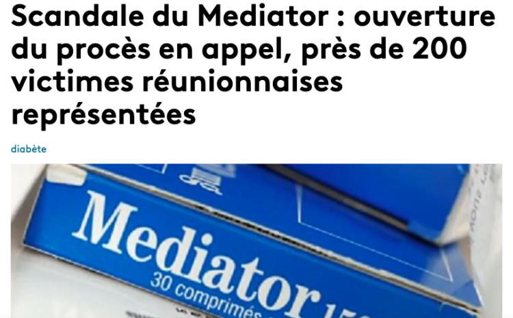  Scandale du Mediator : ouverture du procès en appel, près de 200 victimes réunionnaises représentées
